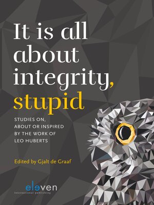 cover image of It is all about Integrity, Stupid